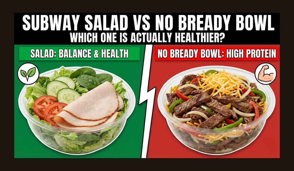 Subway Salads vs No Bready Bowls